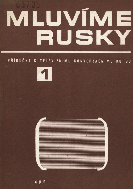 Mluvíme rusky :příručka k televiznímu konverzačnímu kursu