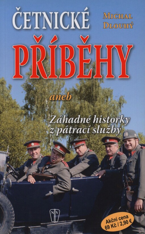 Četnické příběhy, aneb, Záhadné historky z pátrací služby