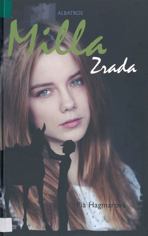 Milla. Zrada
