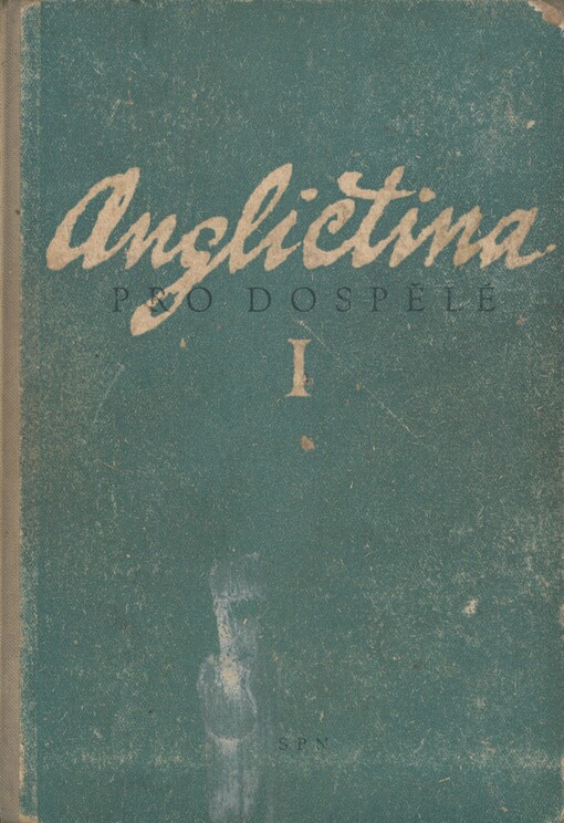 Angličtina pro dospělé. 1. [díl]