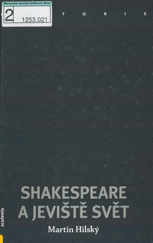 Shakespeare a jeviště svět