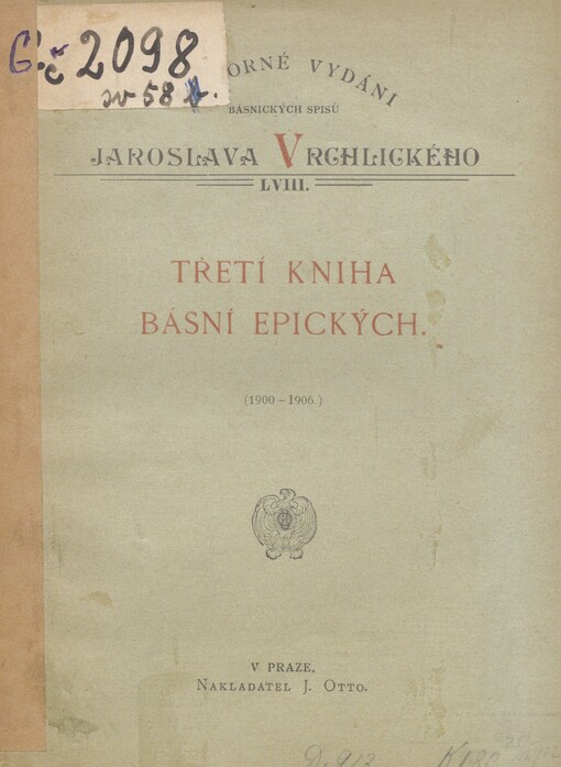Třetí kniha básní epických: [1900-1906]