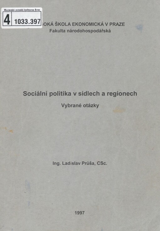 Sociální politika v sídlech a regionech: vybrané otázky