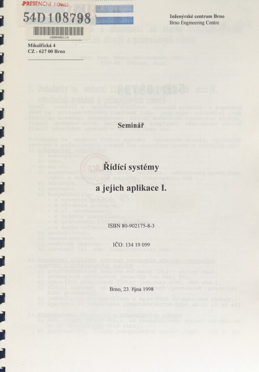 Řídící systémy a jejich aplikace I: seminář, Brno 23. října 1998