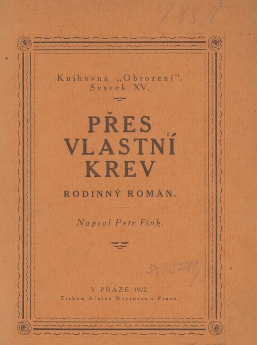 Přes vlastní krev: rodinný román
