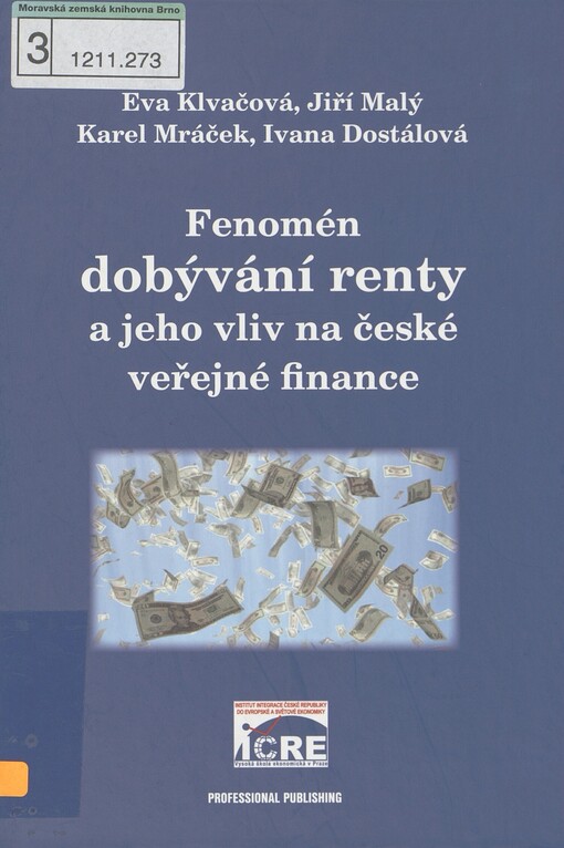 Fenomén dobývání renty a jeho vliv na české veřejné finance
