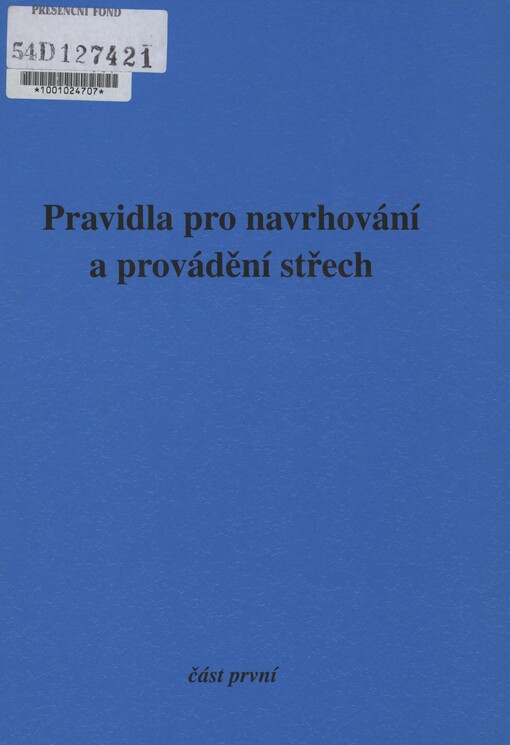 Pravidla pro navrhování a provádění střech