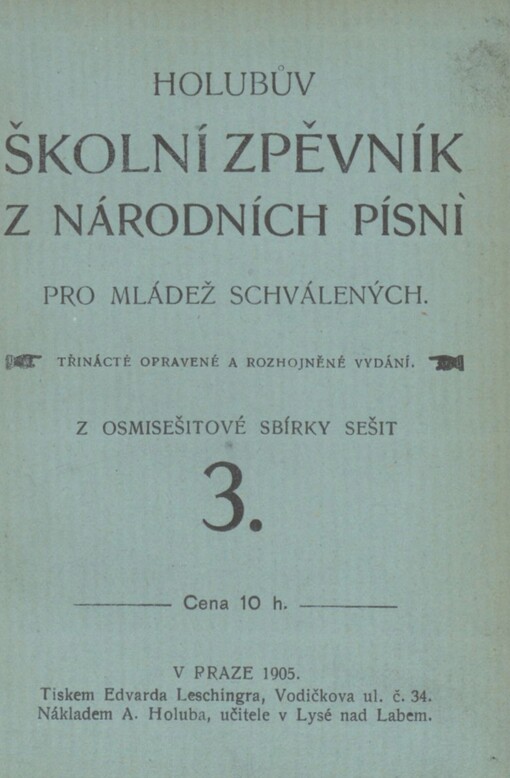Holubův školní zpěvník z národních písní pro mládež schválených