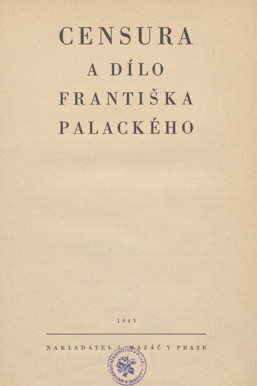 Censura a dílo Františka Palackého. [Sv. 5, doslov]