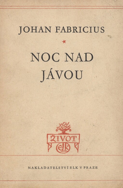 Noc nad Jávou: [Román]