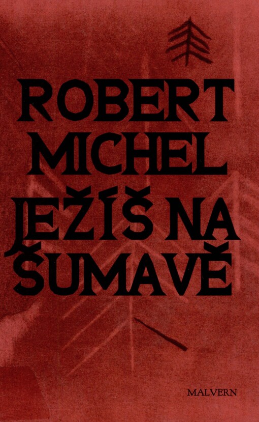 Ježíš na Šumavě