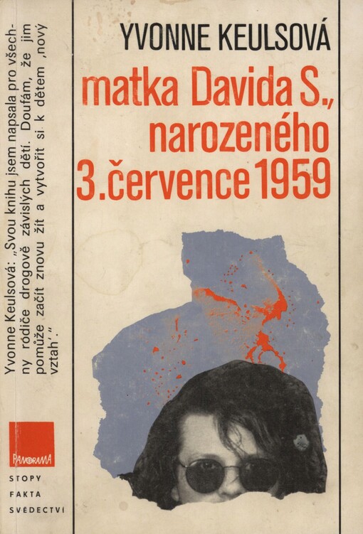 Matka Davida S., narozeného 3. července 1959