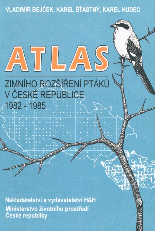 Atlas zimního rozšíření ptáků v České republice 1982-1985