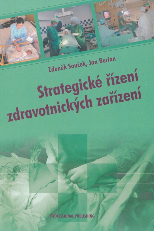 Strategické řízení zdravotnických zařízení