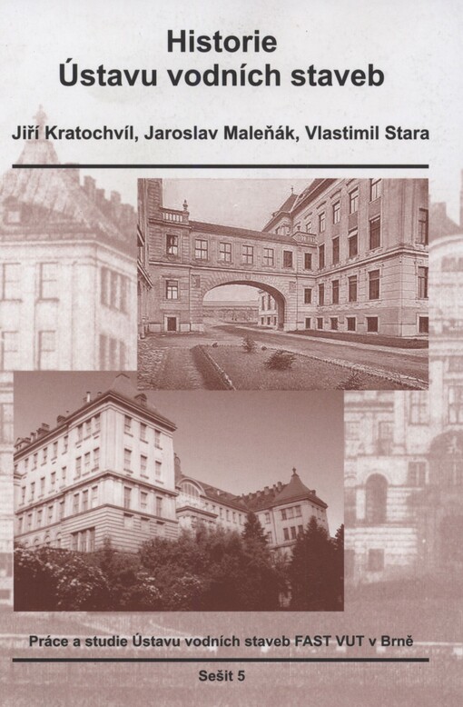 Historie Ústavu vodních staveb