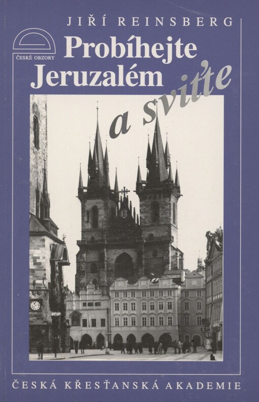 Probíhejte Jeruzalém a sviťte