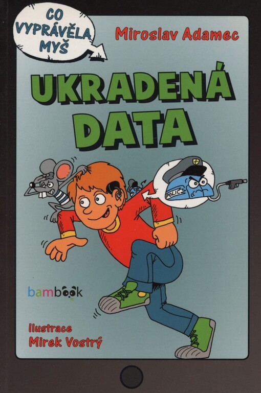 Ukradená data: co vyprávěla myš