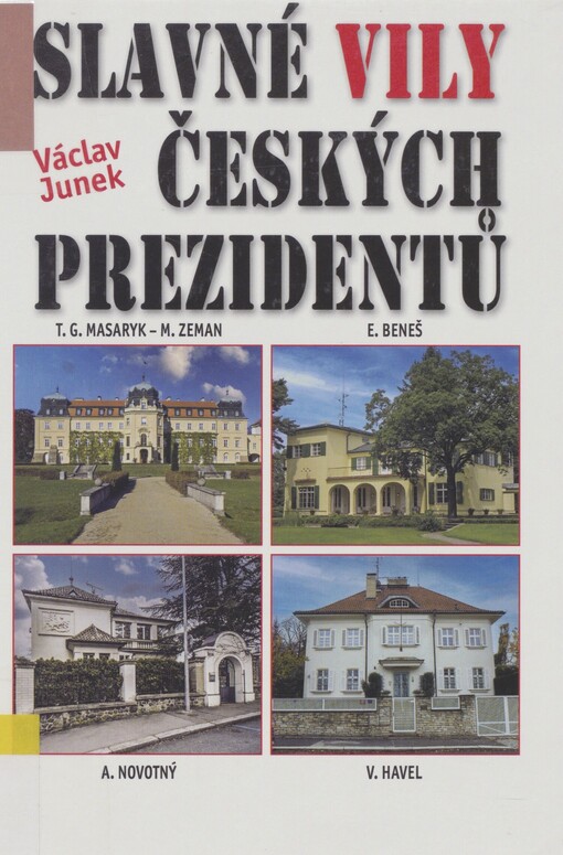 Slavné vily českých prezidentů