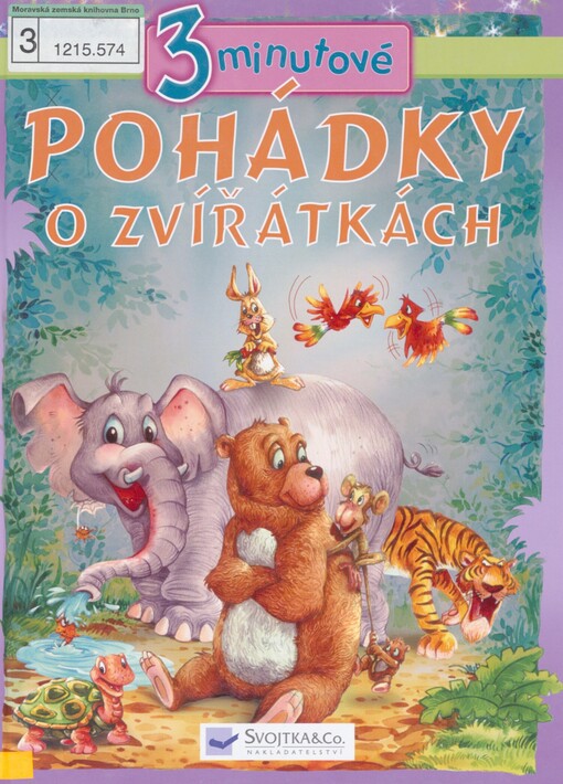 3minutové pohádky o zvířátkách: příběhy o zvířátkách