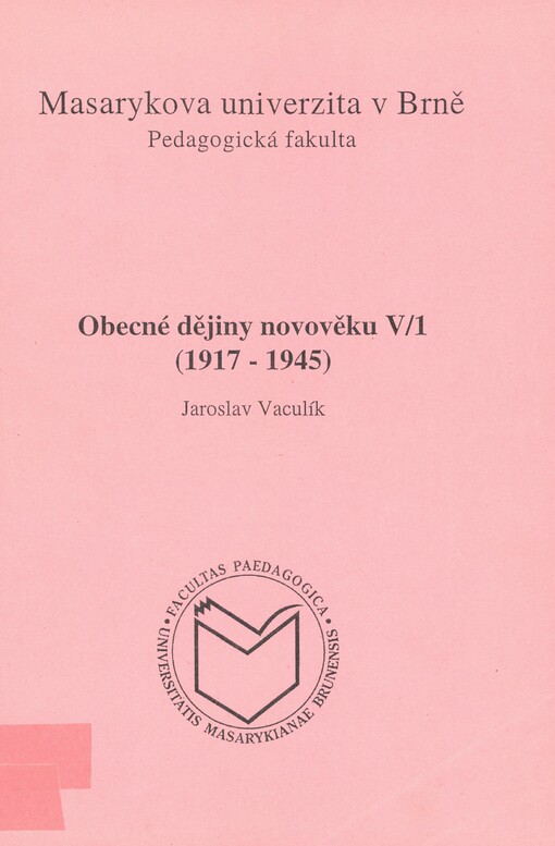Obecné dějiny novověku V/1: (1917-1945)
