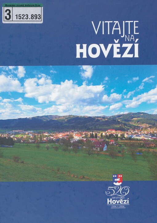 Vitajte na Hovězí: sborník článků a vyprávění z dávných i nedávných časů