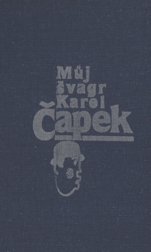 Můj švagr Karel Čapek