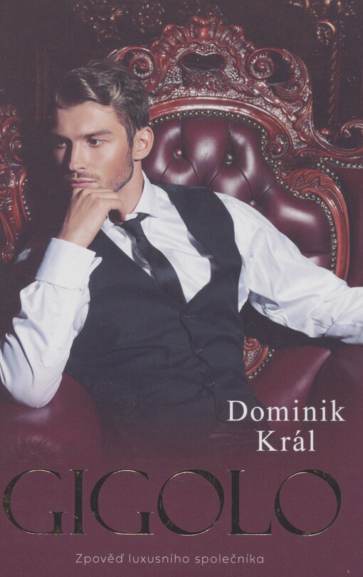 Gigolo: zpověď luxusního společníka