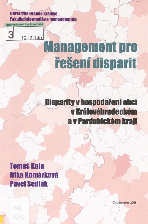 Management pro řešení disparit: disparity v hospodaření obcí v Královéhradeckém a Pardubickém kraji