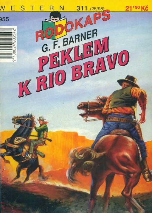 Peklem k Rio Bravo