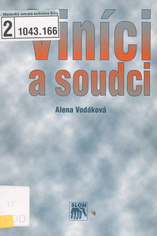 Viníci a soudci