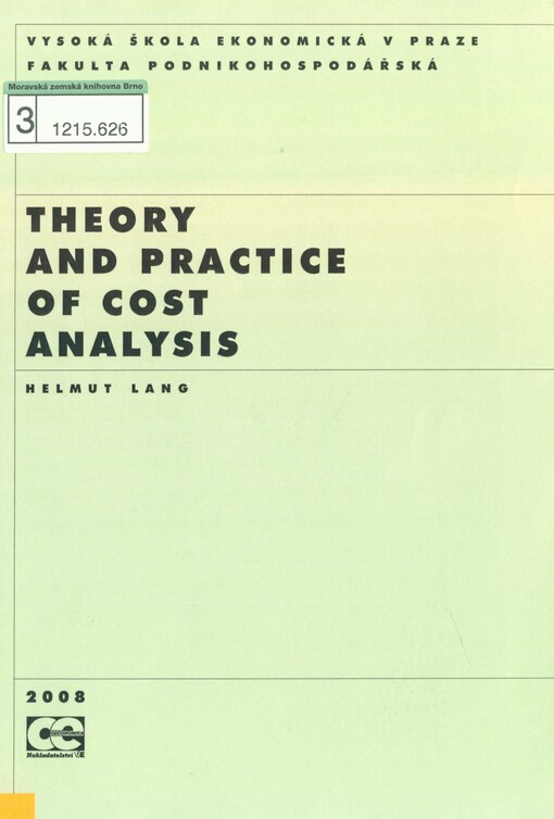 Theory and practice of cost analysis
