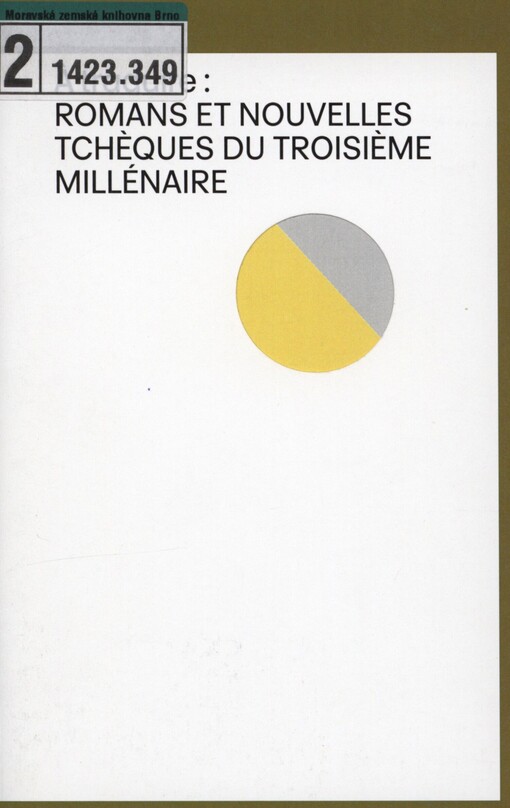 À traduire: romans et nouvelles tchèques du troisième millénaire