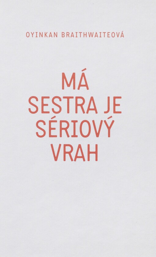 Má sestra je sériový vrah