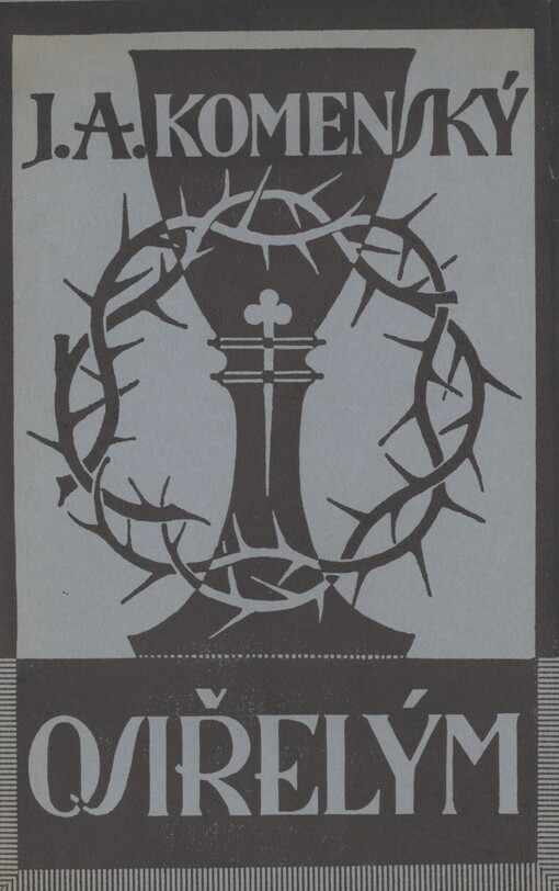 Osiřelým: V dvacetiletí práce Dětský domov Komenského v Táboře