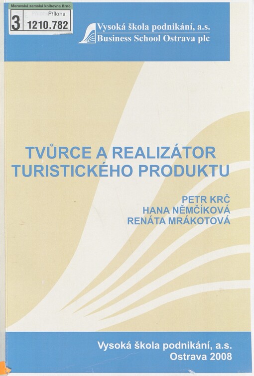 Tvůrce a realizátor turistického produktu: modul 06