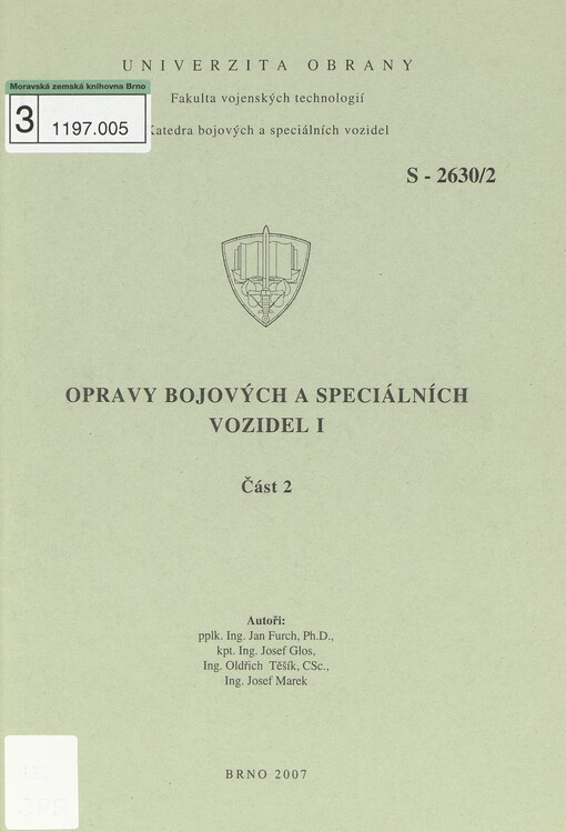 Opravy bojových a speciálních vozidel I