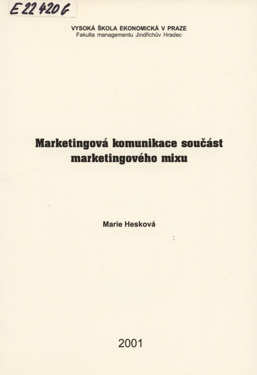 Marketingová komunikace - součást marketingového mixu