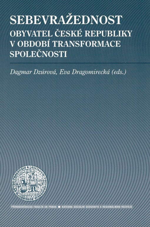 Sebevražednost obyvatel České republiky v období transformace společnosti