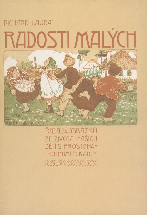 Radosti malých: řada 24 obrázků ze života našich dětí s prostonárodními říkadly