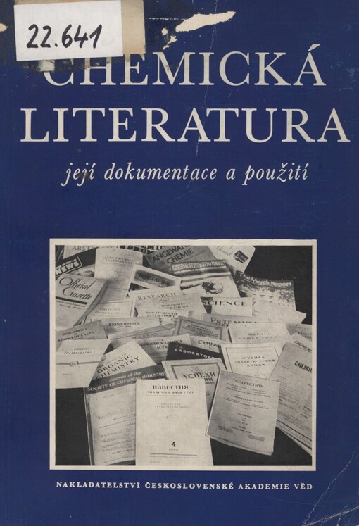 Chemická literatura, její dokumentace a použití