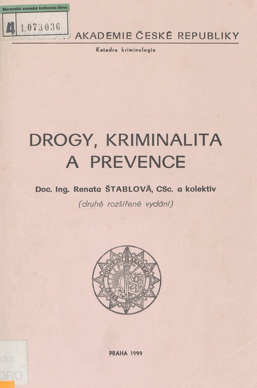 Drogy, kriminalita a prevence