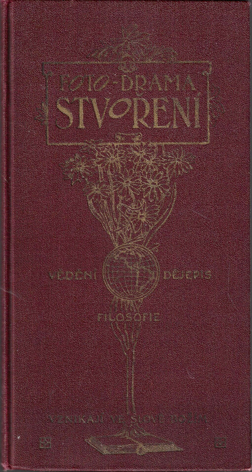 Stvoření slovem i obrazem : Zjevení Boží-bible - jest moudrost shora, nejšlechetnější vědou a nejlepším učením : Fotodrama