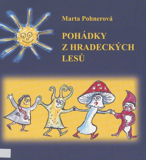 Pohádky z hradeckých lesů