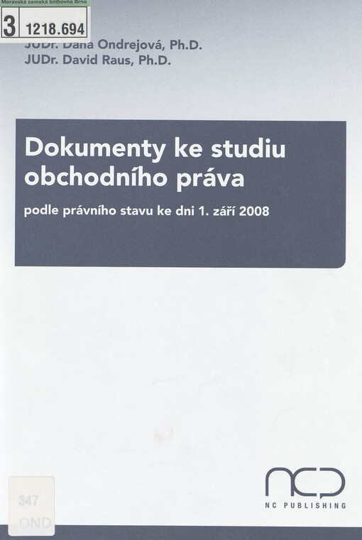 Dokumenty ke studiu obchodního práva: podle právního stavu ke dni 1. září 2008