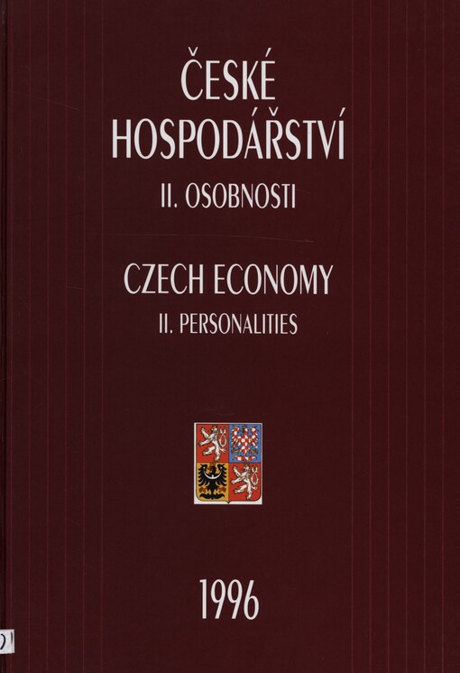 České hospodářství 1996 =: Czech Economy 1996. II. Osobnosti = Personalities