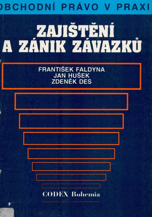 Zajištění a zánik závazků