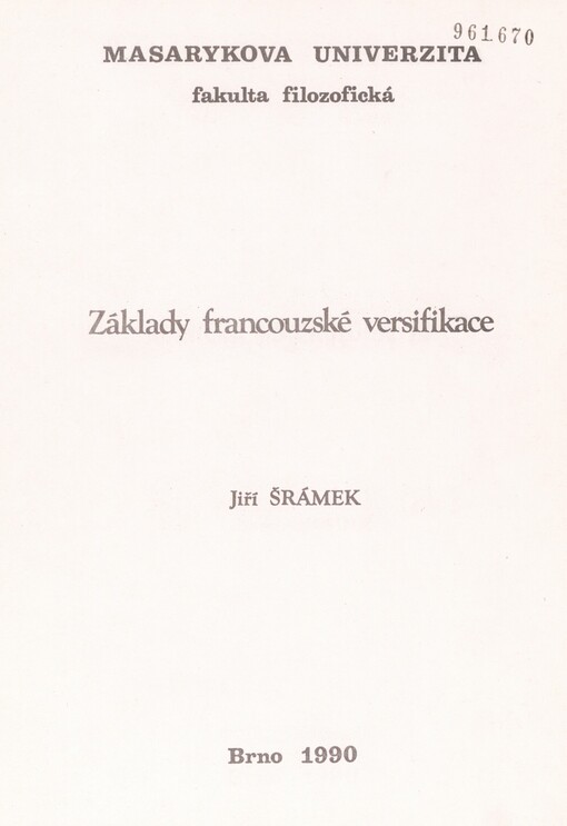 Základy francouzské versifikace: pro posluchače fakulty filozofické