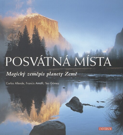 Posvátná místa: magický zeměpis planety Země