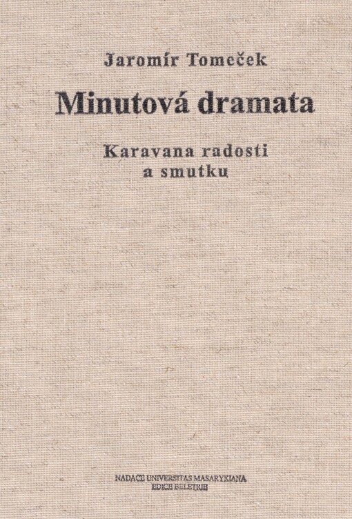 Minutová dramata: karavana radosti a smutku