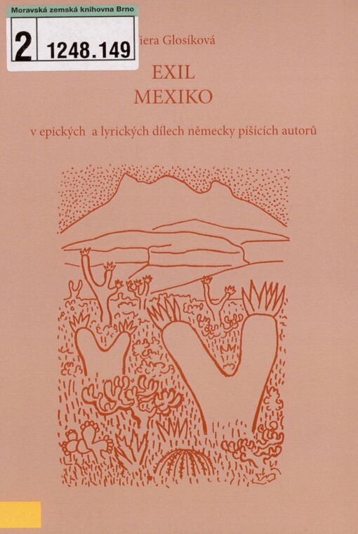 Exil Mexiko v epických a lyrických dílech německy píšících autorů